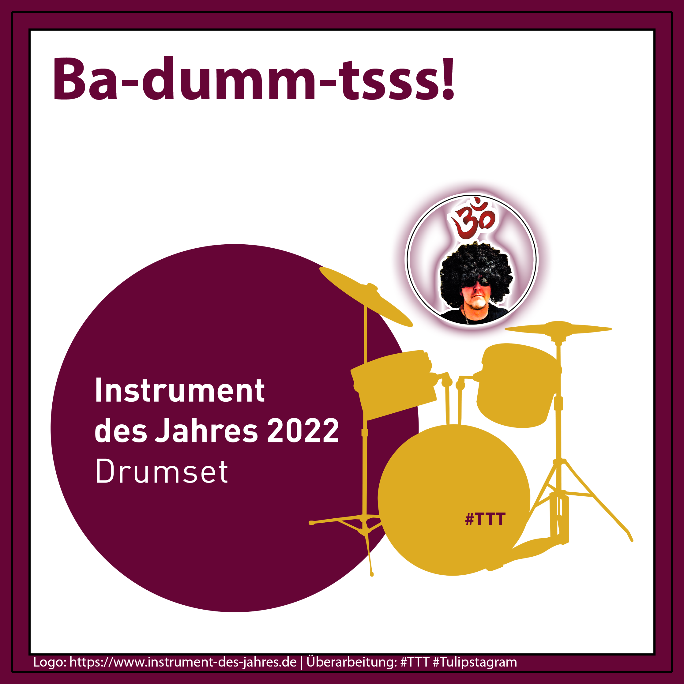 Ba-dumm-tsss! Instrument des Jahres 2022 Drumset | Log instrument-des-jahres.de | Überarbeitung: #TTT #Tulipstagram